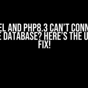 Laravel and PHP8.3 Can’t Connect to Postgre Database? Here’s the Ultimate Fix!